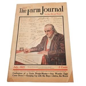 The Farm Journal For Busy Men and Women July 1921 Vintage Grain Weigh Farmers